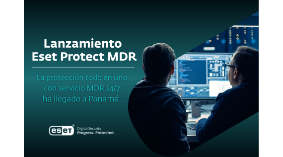 ESET Lanza MDR en Panamá: Protección 24/7 contra Ciberataques para Empresas
